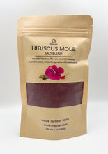 Load image into Gallery viewer, HIBISCUS MOLE 8oz Flatpack